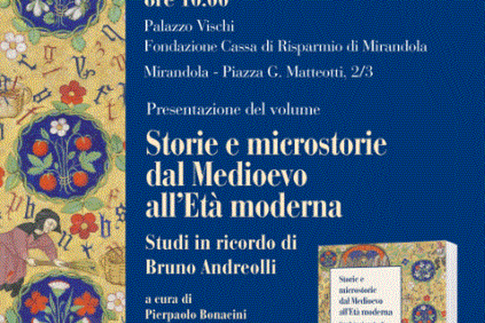Storie e microstorie dal Medioevo all’Età moderna Storie e microstorie dal Medioevo all’Età moderna
